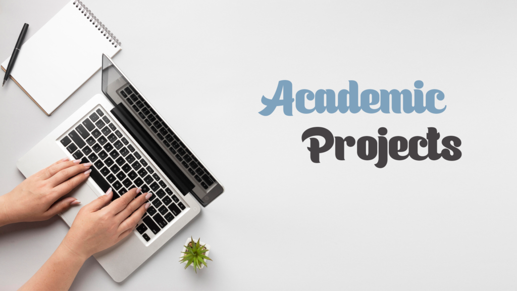 Academic Projects For Students